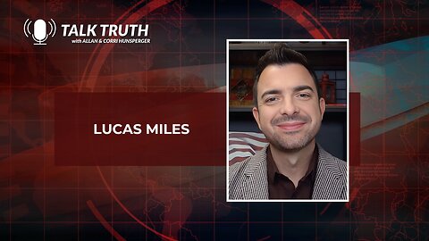 Talk Truth 10.06.23 - Lucas Miles (Interview only)