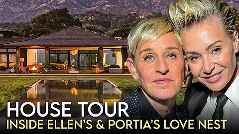 Ellen DeGeneres & Portia De Rossi | House Tour | New $49 Million Montecito Estate