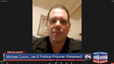 Political Prisoner Michael Curzio EXPOSES Conditions Capitol "Rioters" Experience While In Custody