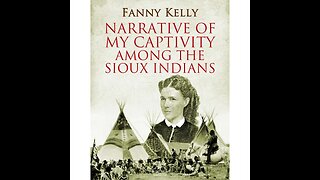 Narrative of My Captivity Among the Sioux Indians by Fanny Kelly - Audiobook