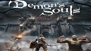 Demon Souls Torture/Street Fighter 6 Demo