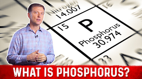 What is Phosphorus? Hyperphosphatemia and Hypophosphatemia – Phosphorus Rich Foods – Dr.Berg