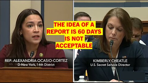 Rep. Alexandra Ocasio-Cortez (D-NY): Report in 60 Days is Not Acceptable