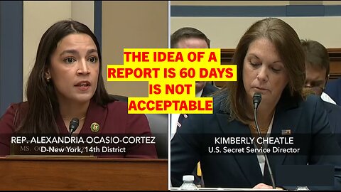 Rep. Alexandra Ocasio-Cortez (D-NY) Questions Secret Service Director Kimberly Cheatle