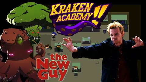Kraken Academy!! - The New Guy