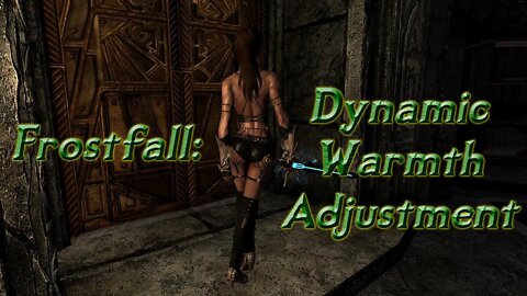 Skyrim Tips & Tricks Tutorial - Frostfall Dynamic Warmth Adjustment in Game