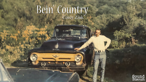 Bein' Country | Corey Zink | Bluegrass Lyric Video