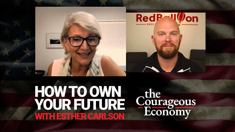 HOW TO OWN YOUR FUTURE - The Courageous Economy