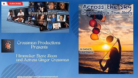 Crossman Productions Presents Steve Moon and Ginger Cressman