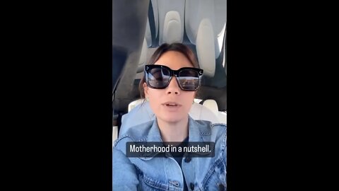 Motherhood In A Nutshell