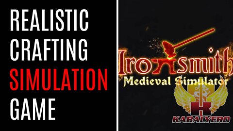 Ironsmith Medieval Simulator - A Realistic Crafting Game Set In Medieval Times (Gaming)