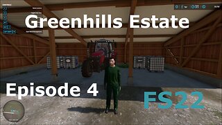 Greenhills Estate Episode 4 FS22!