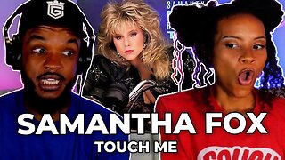 WHOA 🎵 Samantha Fox - Touch Me REACTION