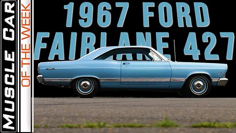 1967 Ford Fairlane 427 Muscle Car Of The Week Video Episode 306 V8TV