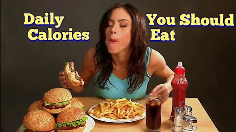 Calories You Should Eat Daily to be healthy