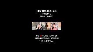 Do NOT consent! Hospitals are evil!