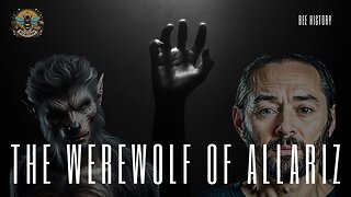 The Werewolf of Allariz: The Horrifying True Story of Manuel Blanco Romasanta