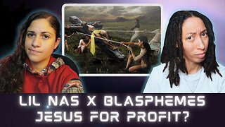 LIL NAS X BLASPHEMES JESUS FOR PROFIT? EPISODE 26 | So, This Is The World? Christian Podcast