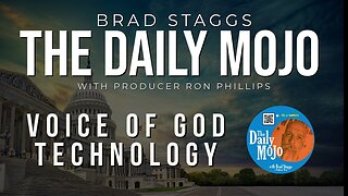 Voice Of God Technology- The Daily Mojo 103023