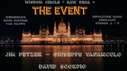 The Event (Raw Deal + Wisdom Circle) - 02 March 22 - Guest: Dr. Nicholas Kollerstrom