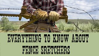 Everything to Know About Fence Stetchers