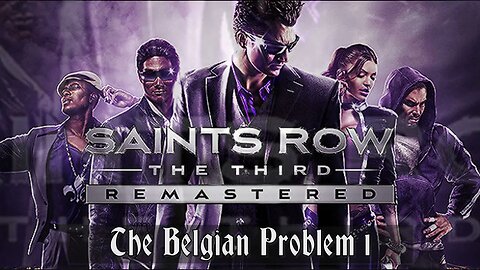 Saints Row The Third Soundtrack - Belgian Problem 1