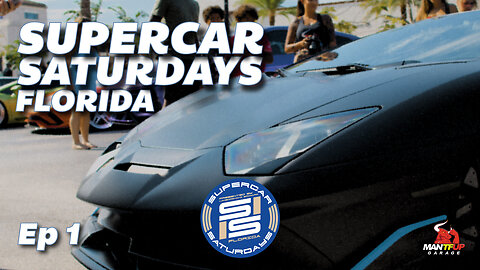 Supercar Saturdays Florida Episode #1