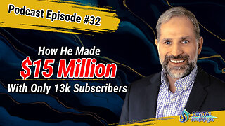 He Made $15 Million with Only 13,000 Subscribers on YouTube with Anthony Parent