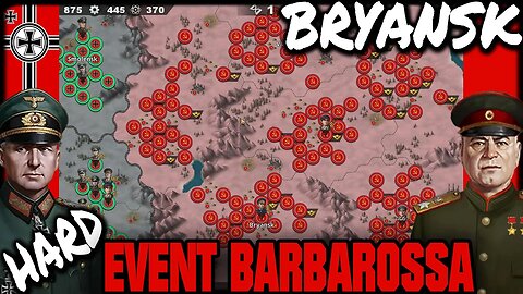 💥HARD EVENT: BARBAROSSA BRYANSK💥