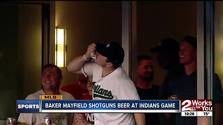 Baker Mayfield Shotguns Beer at Indians Game