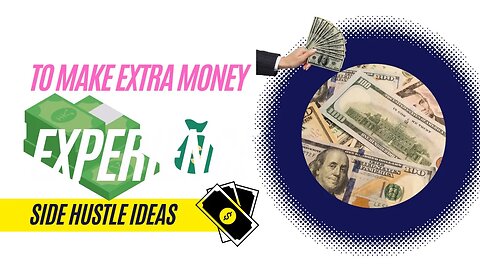 The Ultimate Side Hustle Ideas/to Make Extra Money