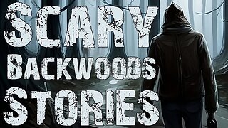 True Creepy Backwoods Stories To Help You Fall Asleep | Rain Sounds