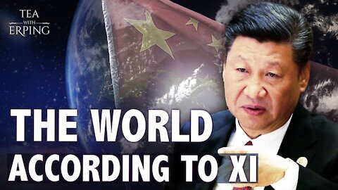 Why is Beijing so Belligerent around the world? | Tea with Erping