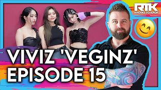 VIVIZ (비비지) - 'Veginz' Episode 15 (Reaction)