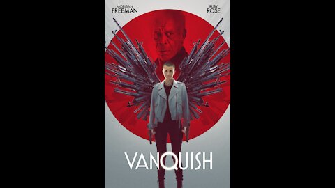 VANQUISH Movie Review