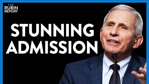 Fauci Stuns TV Host by Saying What So Many Have Said for Two Years | DM CLIPS | Rubin Report