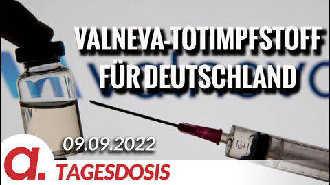 Bald wird es auch in Deutschland den Valneva-Totimpfstoff geben | Von Norbert Häring