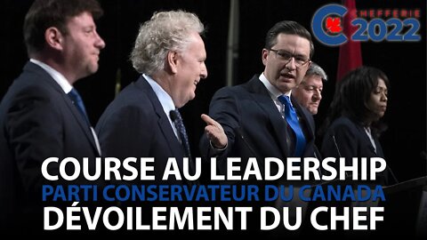 CHEFFERIE DU PARTI CONSERVATEUR DE CANADA - DÉVOILEMENT DU CHEF