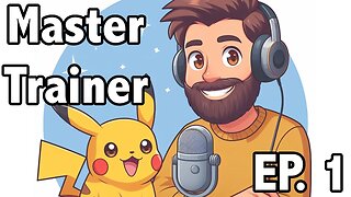 Master Trainer Podcast: EP. 1 Pokemon Go Rant