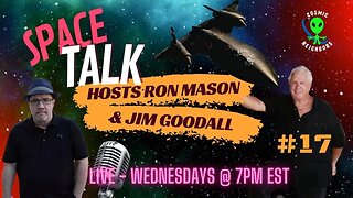 Space Talk with Jim Goodall - ep 17