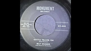 Billy Grammer - Gotta Travel On