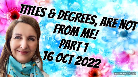 TITLES & DEGREES, ARE NOT FROM ME!/ Part 1/ #prophetic teaching/16 Oct 2022