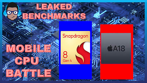 LEAKED Snapdragon 8 Gen 4 Benchmarks Shows Apple A18 May Have Competition