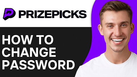 How To Change Password on PrizePicks