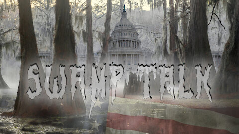 Swamp Talk - Episode 3 HR1 Bill - Keep the Elite in Power