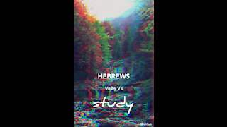 Hebrews 7 - Vs by Vs study