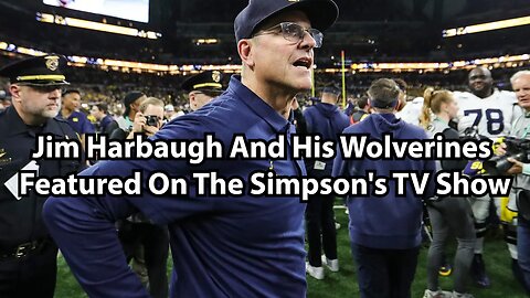 Jim Harbaugh And His Wolverines Featured On The Simpson's TV Show
