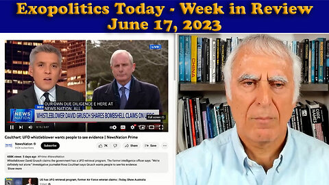 Exopolitics Today - Week in Review with Dr Michael Salla - June 17, 2023