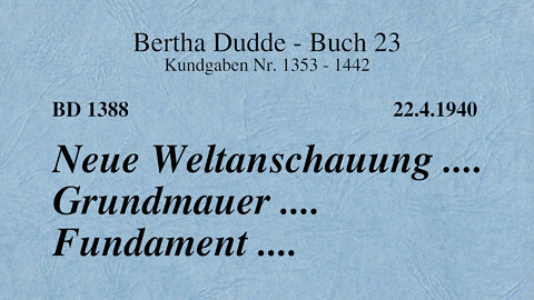 BD 1388 - NEUE WELTANSCHAUUNG .... GRUNDMAUER .... FUNDAMENT ....