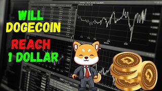 Can Dogecoin Reach $1? Exploring the Possibilities